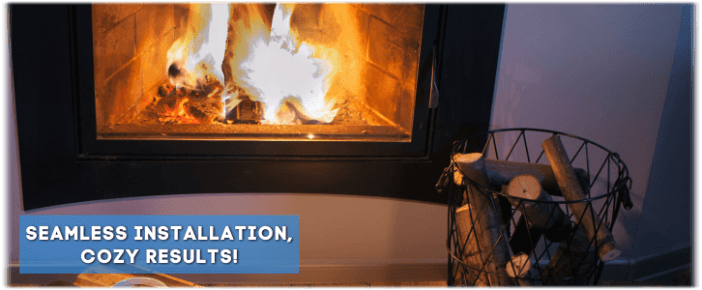 Fireplace Installation Stockton